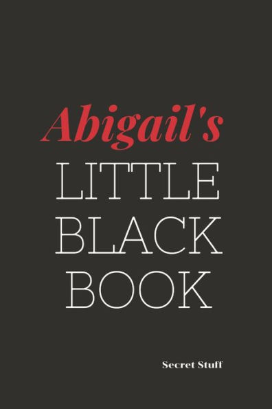 Abigail's Little Black Book: Abigail's Little Black Book