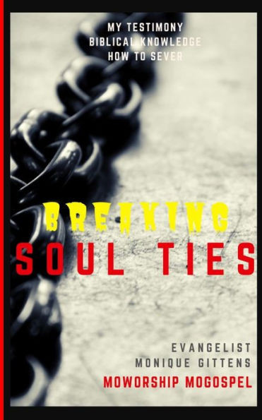 Breaking Soul Ties