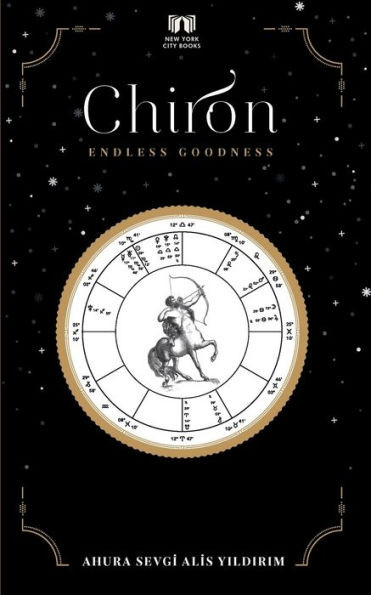 Chiron: Endless Goodness