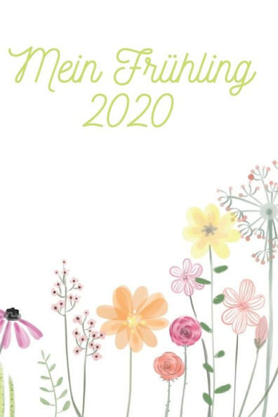 Mein FrÃ¼hling 2020