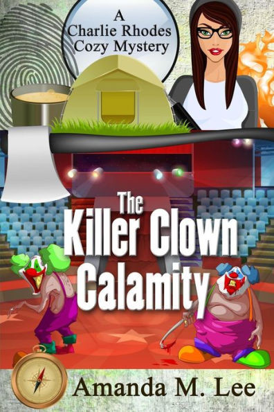 The Killer Clown Calamity