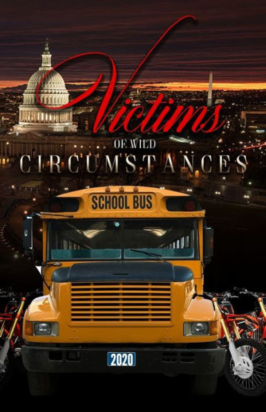 Victims of Wild Circumstances