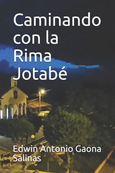 Caminando con la Rima JotabÃ©