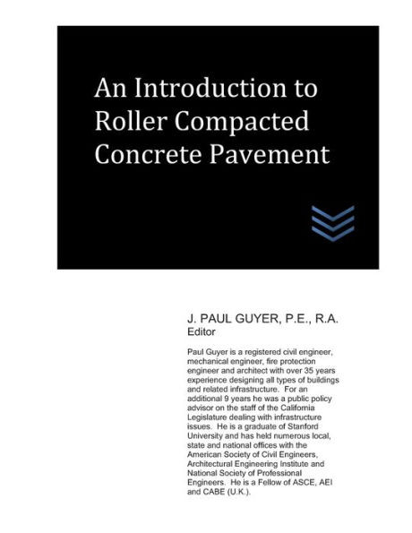 An Introduction to Roller Compacted Concrete Pavement
