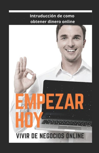 Empezar hoy: Introducción al negocio ONLINE
