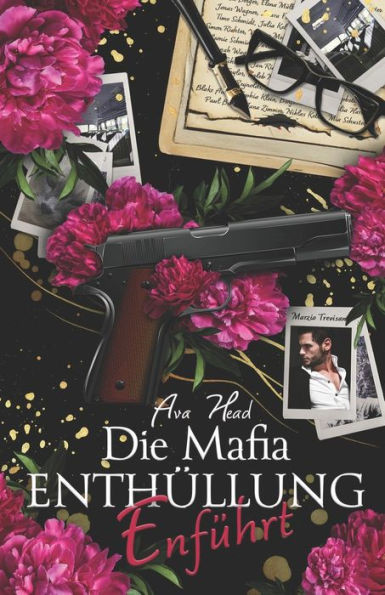 Entführt vom Mafiaboss: Die Mafia Enthüllung Band 1