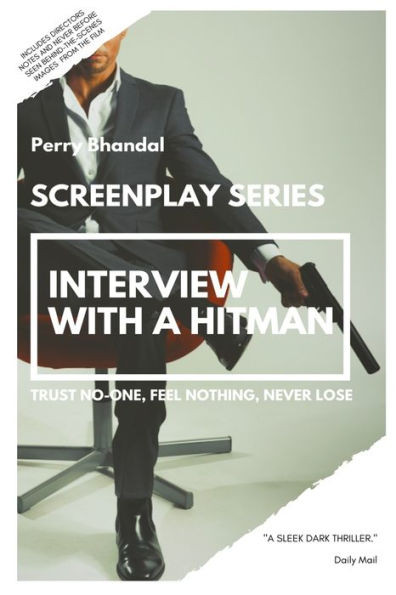 Interview with a Hitman Screenplay: Trust No-one, Feel Nothing, Never Lose
