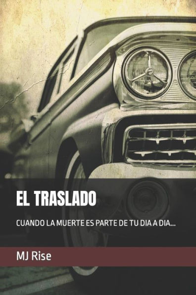 El Traslado