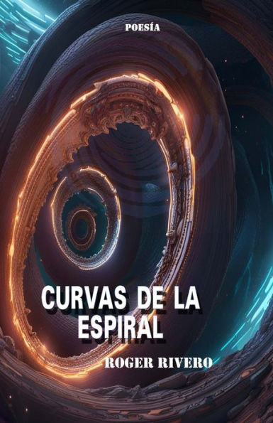 Curvas de la Espiral