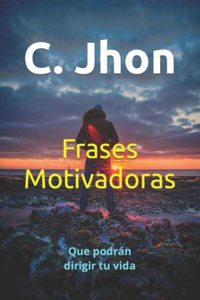 Frases motivadoras: Que podrán dirigir tu vida