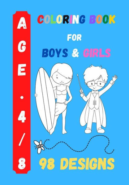 Coloring Book for Boys and Girls: Kids Coloring Activity
