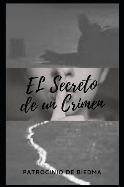 El Secreto de un Crimen