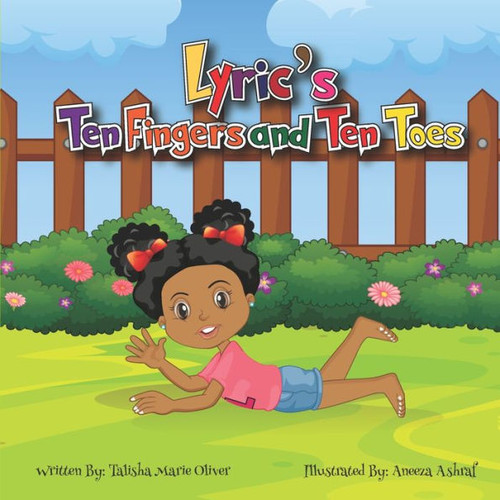 Lyric's Ten Fingers and Ten Toes
