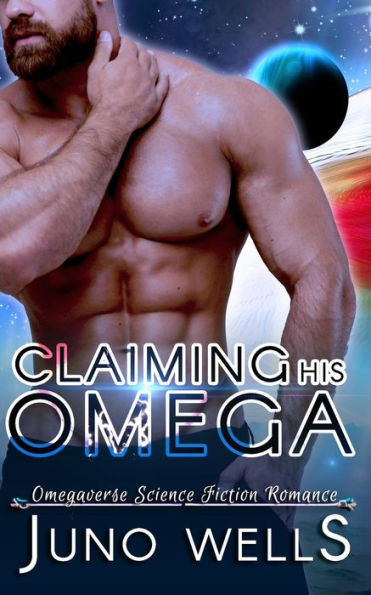Claiming His Omega: MF Omegaverse SF Romance