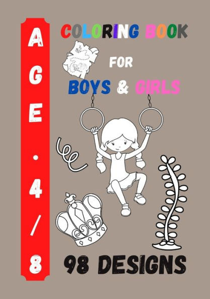 Coloring Book for Boys and Girls: Kids Coloring Activity