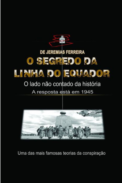 O Segredo da Linha do Equador: O Lado Não Contado da História