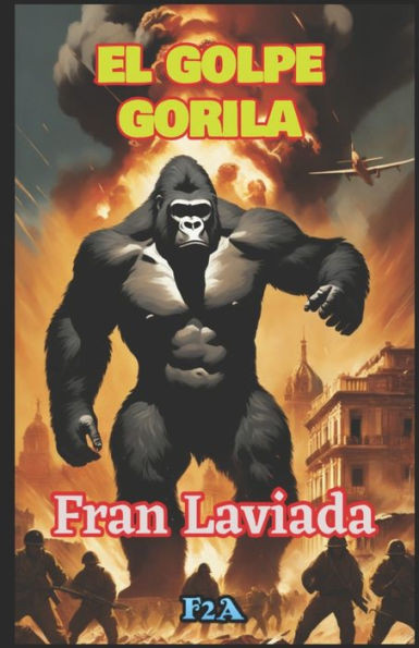El Golpe Gorila