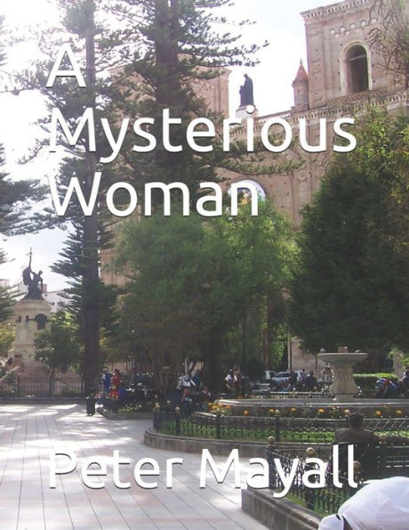 A Mysterious Woman