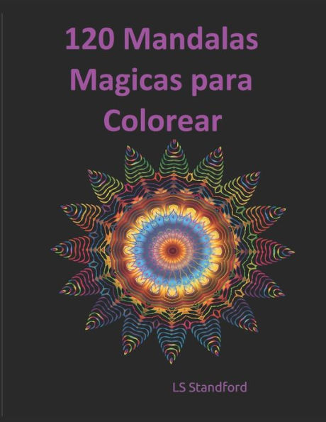 120 MÃ¡gicas Mandalas para Colorear