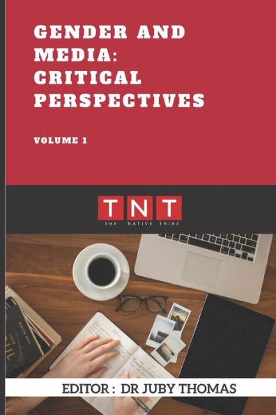 Gender and Media: Critical Perspectives