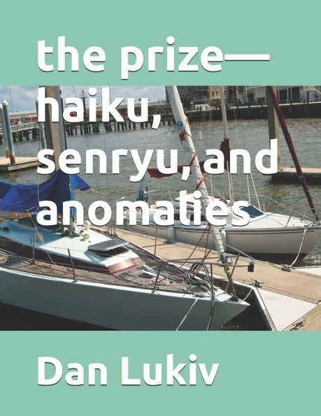 The prize-haiku, senryu, and anomalies