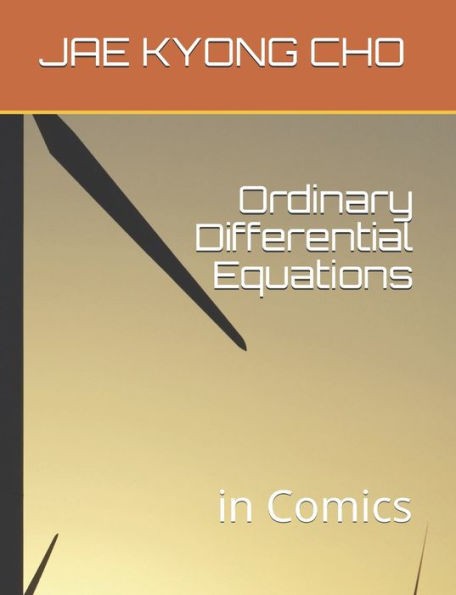 Ordinary Differential Equations: in Comics