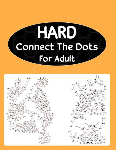 Hard Connect The Dots For Adult: Extreme Dot to Dot Puzzle Challenge