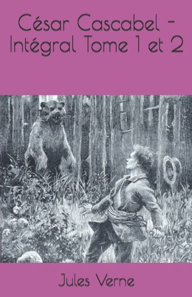 CÃ©sar Cascabel - IntÃ©gral Tome 1 et 2
