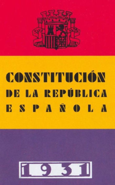 ConstituciÃ³n de la RepÃºblica EspaÃ±ola (1931)