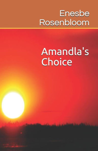 Amandla's Choice