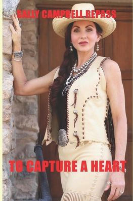 To Capture a Heart