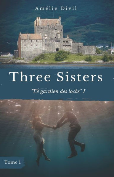 Le gardien des lochs I: Une romance au coeur des lÃ©gendes Ã©cossaises.