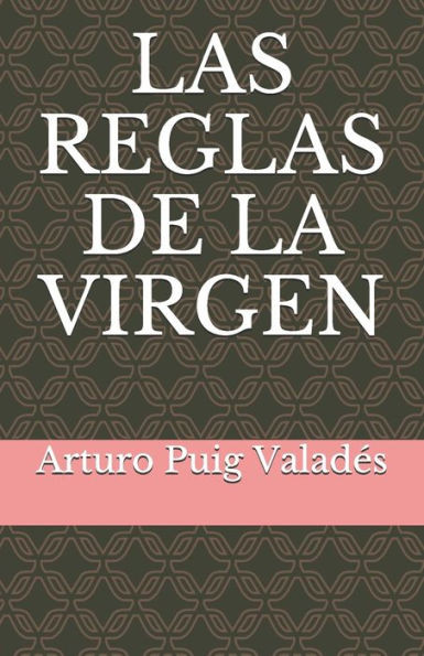Las Reglas de la Virgen