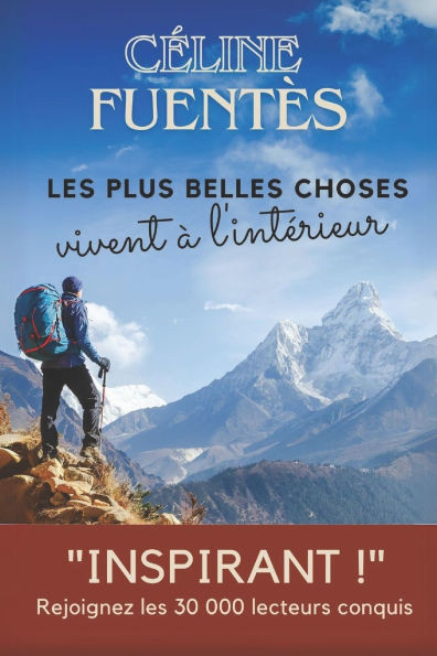 Les plus belles choses vivent Ã  l'intÃ©rieur