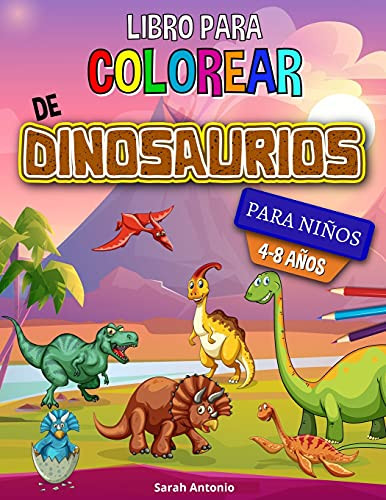 Libro Para Colorear De Dinosaurios: Libro Para Colorear De Dinosaurios, Divertido Libro Para Colorear Para Niã±Os Y Niã±As Para Relajarse Y Aliviar El Estrã©S (Spanish Edition) - 9781915015891