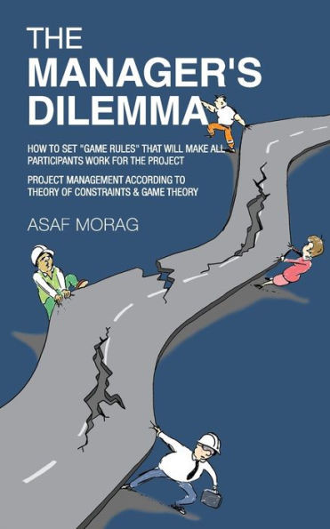 The Manager's Dilemma
