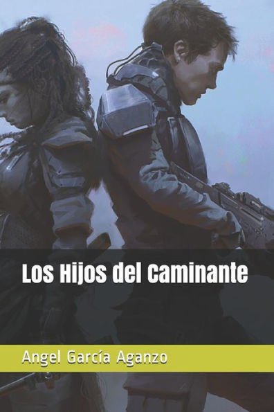 Los Hijos del Caminante