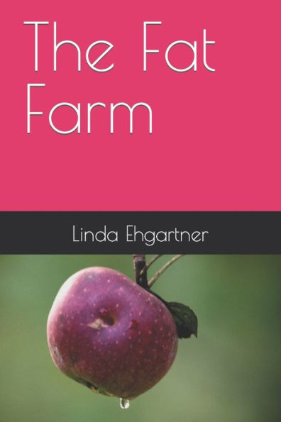 The Fat Farm