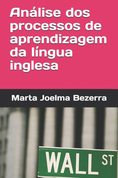 Análise dos processos de aprendizagem da língua inglesa