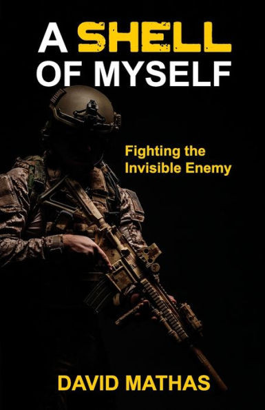 A Shell of Myself: Fighting the Invisible Enemy