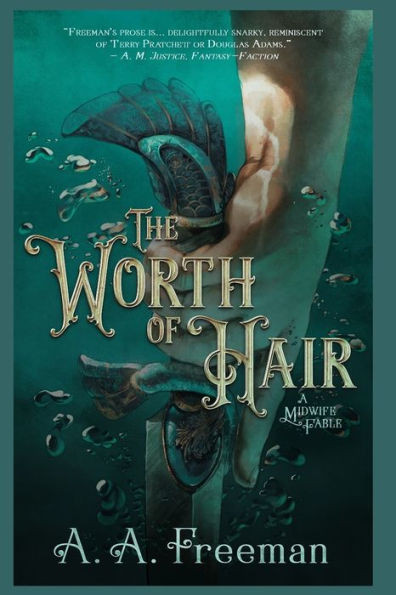 The Worth of Hair: A Midwife Fable