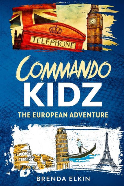 Commando KidZ The European Adventure