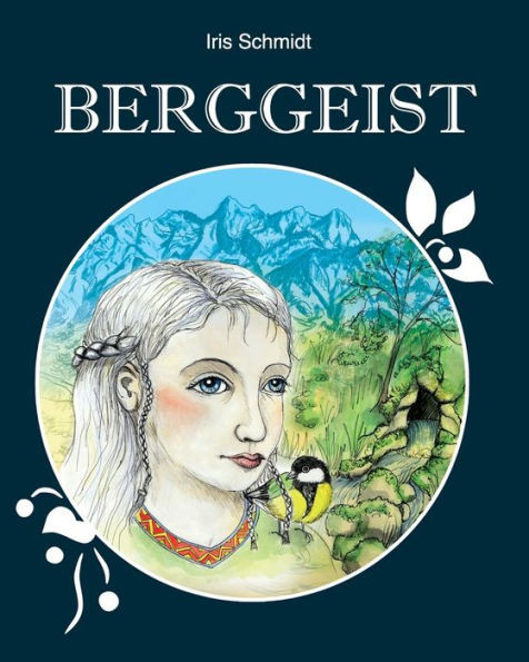 Berggeist: Ein Dobratsch MÃ¤rchen