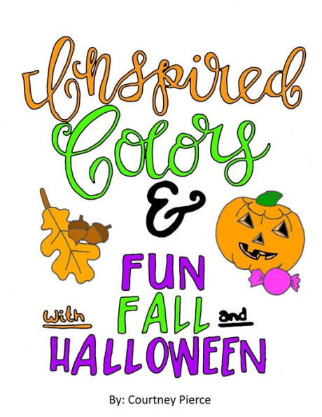 Inspired Colors and Fun with Fall and Halloween
