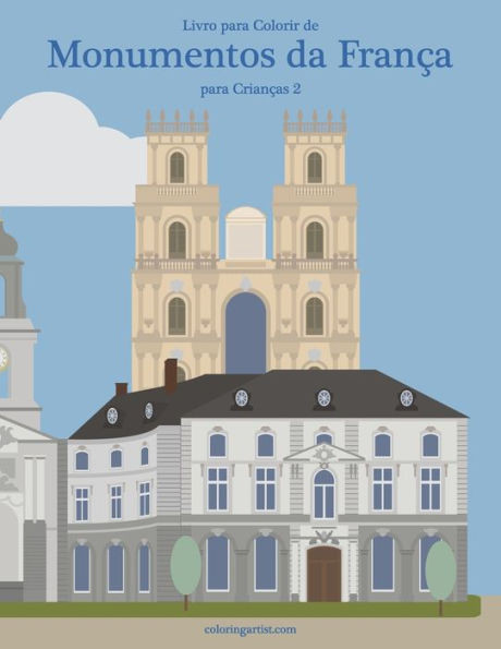 Livro para Colorir de Monumentos da FranÃ§a para CrianÃ§as 2