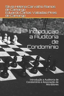 Introdução a Auditoria de Condomínio: Introdução a Auditoria de Condomínio e Associação de Moradores