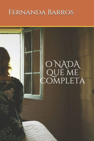 O Nada que me completa