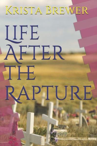 Life After the Rapture