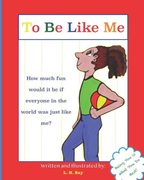 To Be Like Me