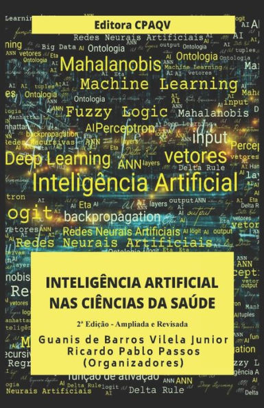 Inteligência Artificial nas Ciências da Saúde: Ampliada e Revisada